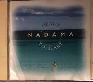 Nadama – Heart To Heart (1995, CD) - Discogs