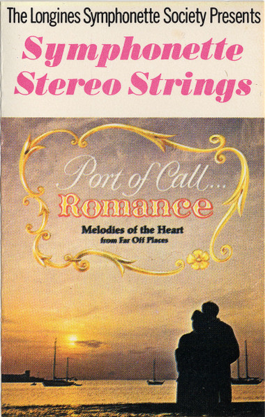 Symphonette Stereo Strings Port Of Call Romance Melodies Of