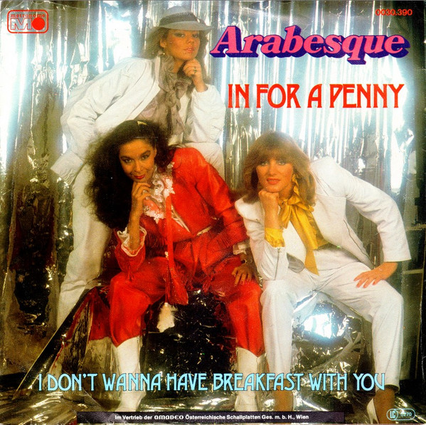 Arabesque = アラベスク – In For A Penny, In For A Pound / The Hero 
