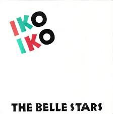 lataa albumi The Belle Stars - Iko Iko