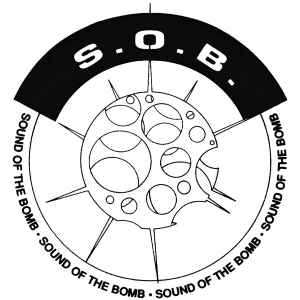S.O.B. (Sound Of The Bomb)