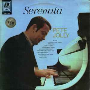 Pete Jolly – Serenata (1970, Vinyl) - Discogs