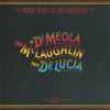 John McLaughlin / Al Di Meola / Paco De Lucia* - Friday Night In San Francisco