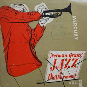 Norman Granz' Jazz At The Philharmonic* - Norman Granz' Jazz At