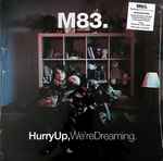 Cover of Hurry Up, We're Dreaming., 2020, Vinyl