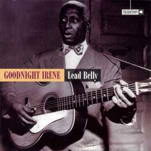 Leadbelly - Goodnight Irene album cover
