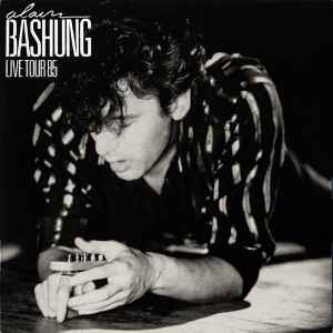 Alain Bashung - Live Tour 85