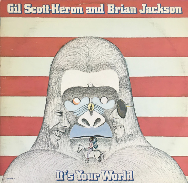 Gil Scott-Heron And Brian Jackson – It's Your World (1976, Gatefold 