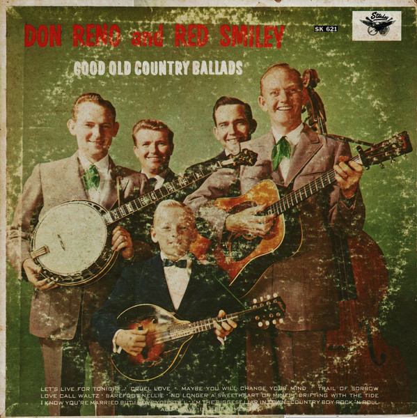 Don Reno And Red Smiley - Good Old Country Ballads | Releases