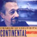 Cover of Continental Drifter, 1999, CD