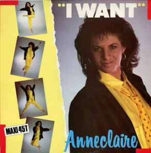 I Want - Anneclaire