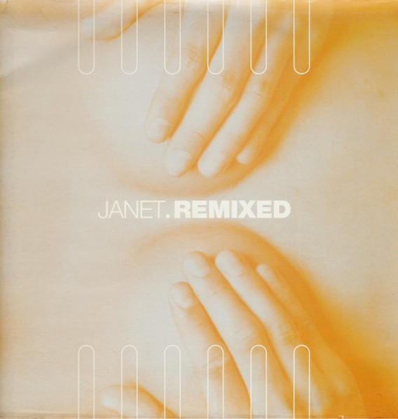 Janet – Janet.Remixed (1995, Gatefold, Vinyl) - Discogs