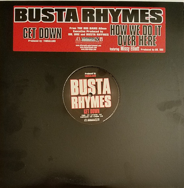 Busta Rhymes – Get Down / How We Do It Over Here (2006, Vinyl