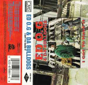 Ed O.G & Da Bulldogs – I Got To Have It (1991, 12, Dolby HX Pro