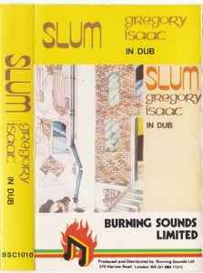 Gregory Isaac – Slum In Dub (1978, Cassette) - Discogs