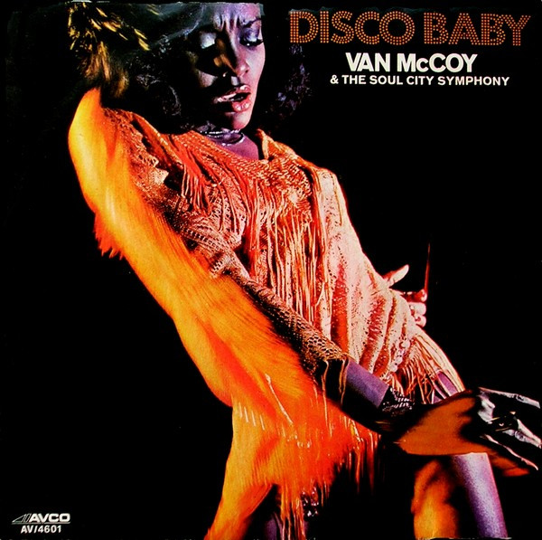 su fusión Converger Van McCoy & The Soul City Symphony – Disco Baby (1975, Vinyl) - Discogs