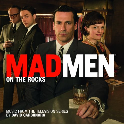 descargar álbum David Carbonara - Mad Men On The Rocks Music From The Television Series