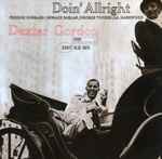 Dexter Gordon - Doin' Allright | Releases | Discogs