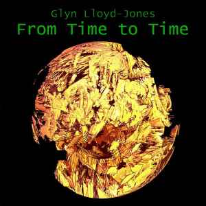 Glyn Lloyd-Jones - From Time To Time album cover