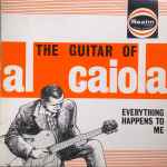 Cover of Everything Happens To Me - The Guitar Of Al Caiola, , Vinyl