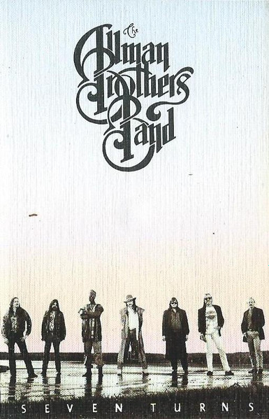 The Allman Brothers Band - Seven Turns | Releases | Discogs