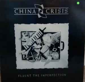 China Crisis – Flaunt The Imperfection (1985, Black Sleeve, Vinyl