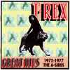 T•Rex* - Great Hits - 1972-1977 The A-Sides