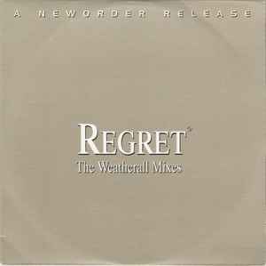 New Order - Regret (The Weatherall Mixes) album cover