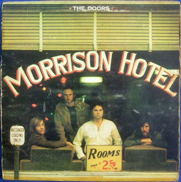 professionel respons sti The Doors - Morrison Hotel | Releases | Discogs