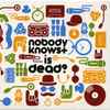 Nobody Knows+* - Nobody Knows+ Is Dead?