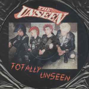 The Unseen – Totally Unseen (2000, Vinyl) - Discogs