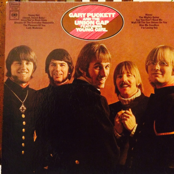 Gary Puckett And The Union Gap - Gary Puckett And The Union Gap Featuring "Young  Girl" | Releases | Discogs