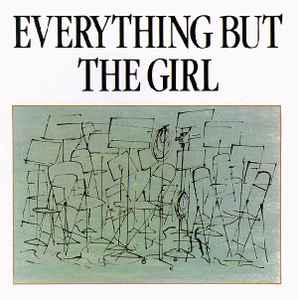 Everything But The Girl – Everything But The Girl (1984, Vinyl