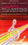 Cover of Hooked On Classics 3 - Journey Through The Classics, 1983, Cassette