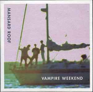 Vampire Weekend - Mansard Roof album cover
