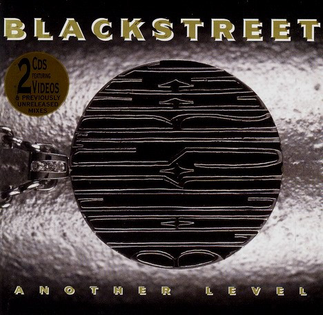 Blackstreet – Another Level (1996, Vinyl) - Discogs