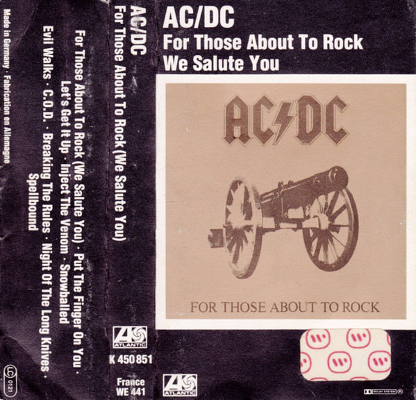del forvrængning At øge AC/DC – For Those About To Rock We Salute You (1981, Cassette) - Discogs
