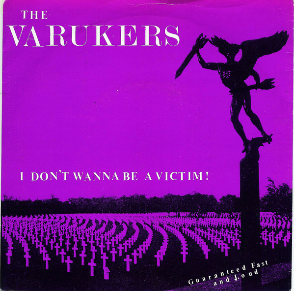 The Varukers – I Don't Wanna Be A Victim! (1982, Vinyl) - Discogs