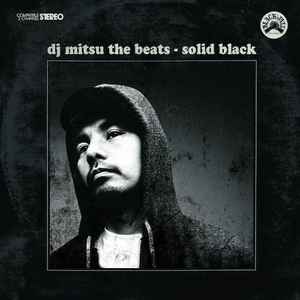 DJ Mitsu The Beats - Solid Black album cover