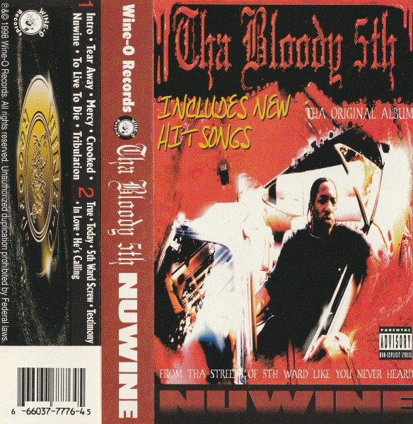 Nuwine - Tha Bloody 5th - Tha Original Album | Releases | Discogs