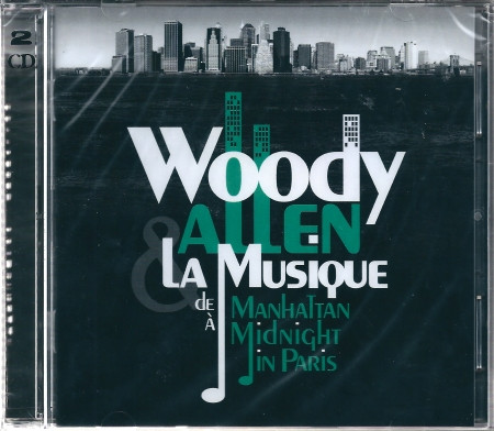 télécharger l'album Woody Allen - Woody Allen La Musique De Manhattan À Midnight In Paris