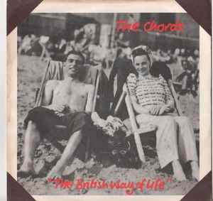The Chords (2) - The British Way Of Life