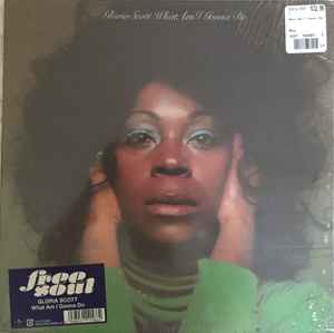 Gloria Scott – What Am I Gonna Do (2015, Vinyl) - Discogs