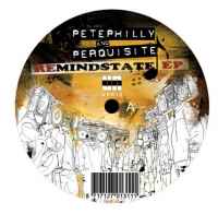 Pete Philly & Perquisite – ReMindstate EP (2007, Vinyl) - Discogs