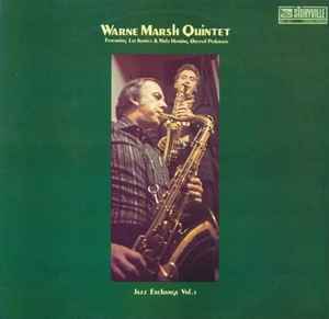 Warne Marsh Quintet – Jazz Exchange Vol. 1 (1978, Vinyl) - Discogs