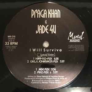 Praga Khan & Jade 4U – I Will Survive (1993, Vinyl) - Discogs