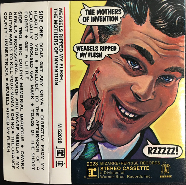 The Mothers Of Invention – Weasels Ripped My Flesh (Cassette