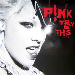 Try This - P!NK