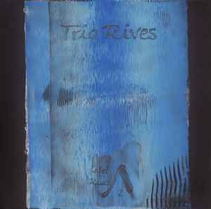 Pochette de l'album Trio Rives - Trio Rives