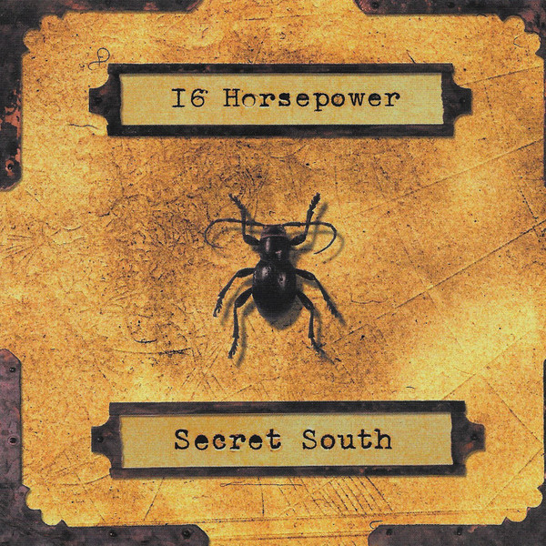 16 Horsepower - Secret South | Releases | Discogs